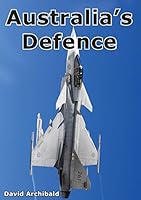 Australia's Defence 1925138844 Book Cover