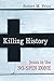 Killing History: Jesus in the No-Spin Zone