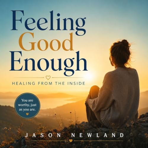(Overnight | Music) Feeling Good Enough | Healing From The Inside