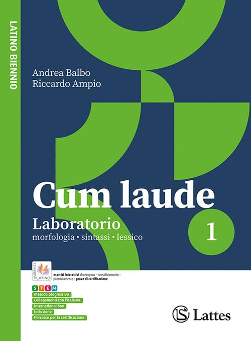 Cum laude. Laboratorio. Per le Scuole superiori. Con e-book. Con espansione online (Vol. 1)