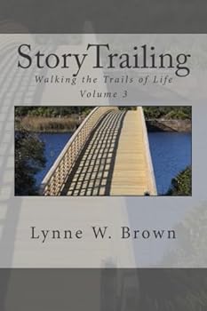 Paperback StoryTrailing: Walking the Trails of Life Book