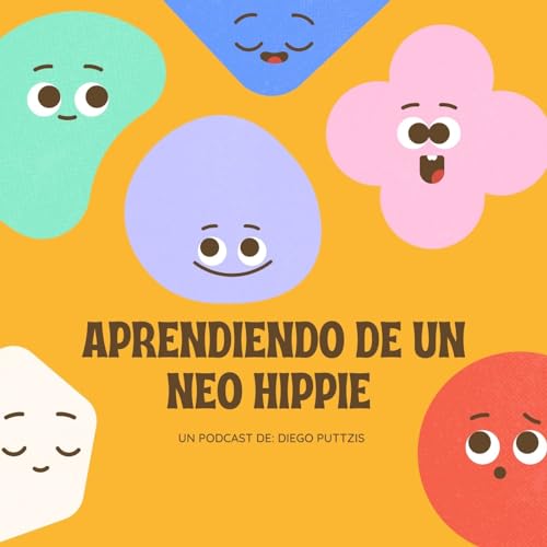 Couverture de APRENDIENDO DE UN NEO HIPPIE