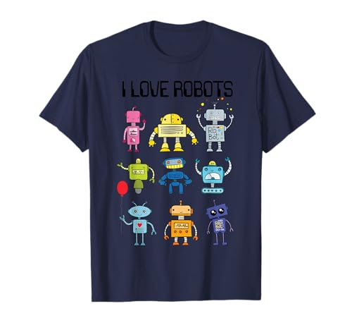 I Love Robot para niños, Hombres, Mujeres y Amantes de los Robots Camiseta