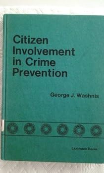 Hardcover Citizen involvement in crime prevention Book