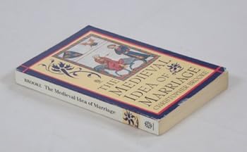 Paperback The Medieval Idea of Marriage Book