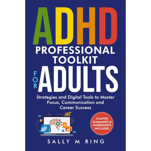 ADHD Professional TOOLKIT for ADULTS Audiobook By Sally M. Ring cover art