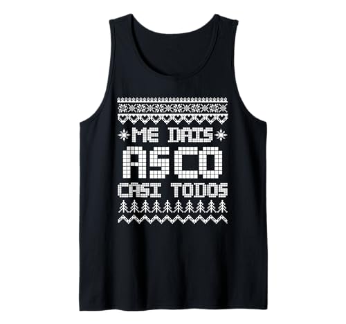 Diseño Divertido Me Dais Asco Casi Todos Navidad 2025 2026 Camiseta sin Mangas