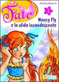 Paperback Nancy Fly e la sfida incandescente vol. 3 [Italian] Book