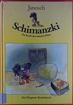 Hardcover Schimanzki. Die Kraft der inneren Maus. [German] Book