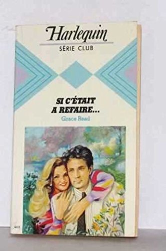 Si c'était à refaire