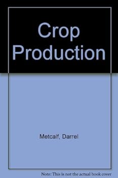 Hardcover Crop Production: Principles and Practices Book