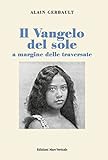 Il Vangelo Del Sole A Margine Delle Traversate - 2