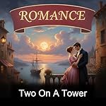 Cover of Two On A Tower
