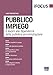 Pubblico Impiego. Il Lavoro Alle Dipendenze Della Pubblica Amministrazione - 3