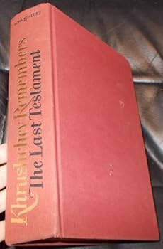 Hardcover Krushchev Remembers - The Last Testament Book