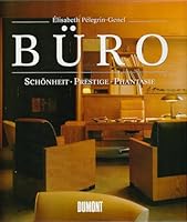 Büro. Schönheit - Prestige - Phantasie 3770138155 Book Cover