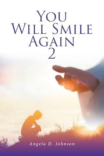 You Will Smile Again: 2