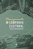 campanha porto  PLANEJAMENTO DE CAMPANHA ELEITORAL