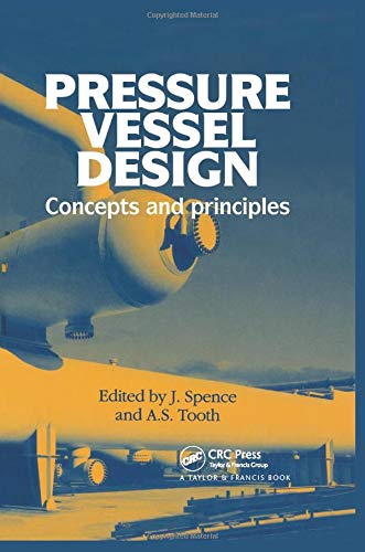 Pressure Vessel Design: Concepts and principles
