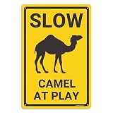 Slow Camel at Play Aluminium Metal Sign, Camel Warning Sign, Camel Decor, Camel Gift, Unique Animal Decor for Farmhouse/Home/Yard/Garden/Children Room, 8'x12' Indoor/Outdoor