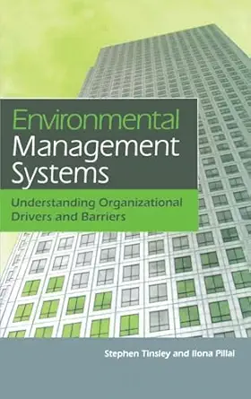 Environmental Management Systems: Understanding Organizational Drivers and Barriers book cover