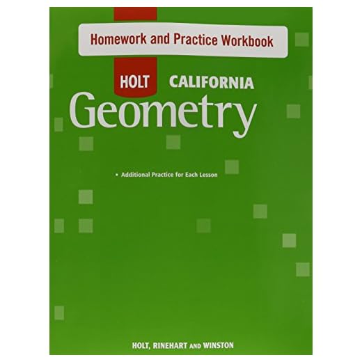 Holt Geometry: Homework and Practice Workbook Geometry