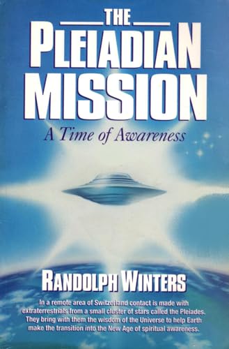 The Pleiadian Mission: A Time of Awareness