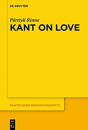 Kant on Love (Kantstudien-Ergänzungshefte Book 196) (English Edition)