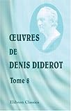&Aring;uvres de Denis Diderot: Tome 8. Salons. I (French Edition)
