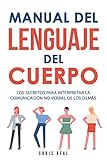 examen expresion y comunicacion educacion infantil  Manual del Lenguaje del Cuerpo: Los Secretos para Interpretar la Comunicación No Verbal de los Demás: Cómo Analizar a las Personas a Través de Sus Gestos y Expresiones