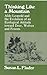 Thinking Like a Mountain: Aldo Leopold and the Evolution of an Ecological Attitude toward Deer, Wolves, and Forests