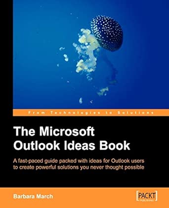The Microsoft Outlook Ideas Book: How to Organise and manage yourself, your team, and your activities with Outlook and Exchange book cover