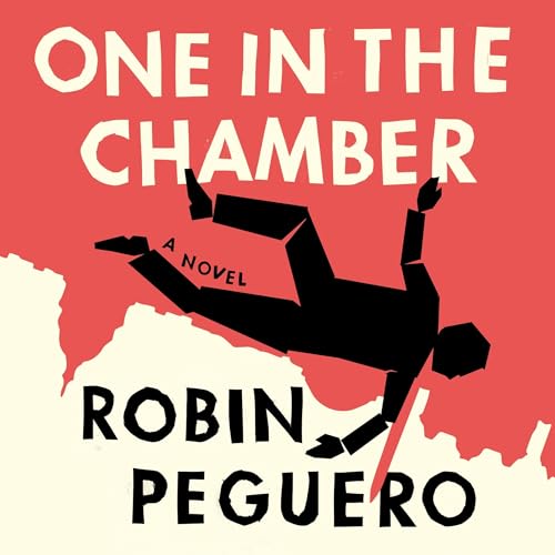 One In The Chamber Audiolibro Por Robin Peguero arte de portada
