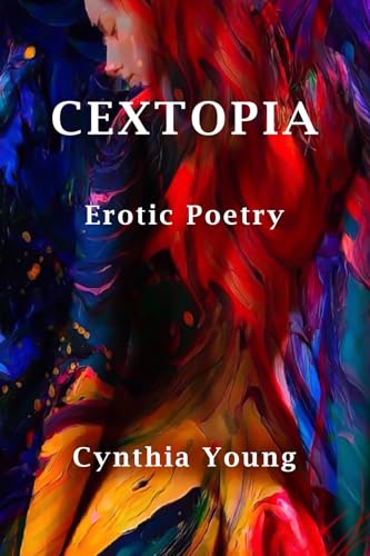 CEXTOPIA: EROTIC POETRY