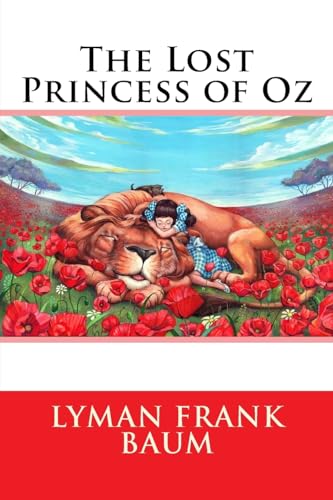 The Lost Princess of Oz Lyman Frank Baum