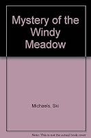 Mystery of the Windy Meadow 0816706301 Book Cover