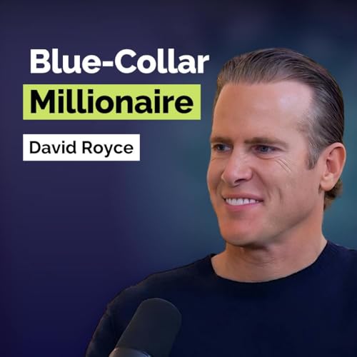 David Royce: How to Turn a Boring Idea into a 9-Figure Business | Entrepreneurship | E392