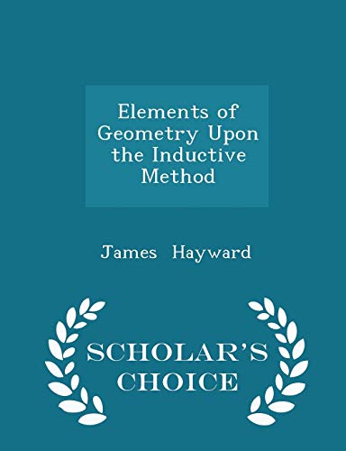 Elements of Geometry Upon the Inductive Method ... 1298085861 Book Cover