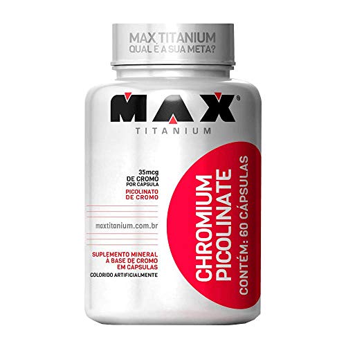 Chromium Picolinate - 60 Cápsulas - Max Titanium, Max Titanium