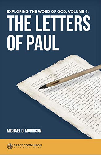 Exploring the Word of God: The Letters of Paul