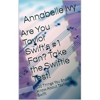 Are You Taylor Swift&rsquo;s #1 Fan? Take the Swiftie Test! Audiolibro Por Annabelle Ivy arte de portada