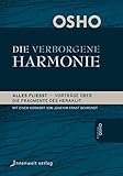 Die Verborgene Harmonie: "Alles fließt" – Vorträge über die Fragmente des Heraklit (Edition Osho) - Osho Übersetzer: Prem Nirvano 