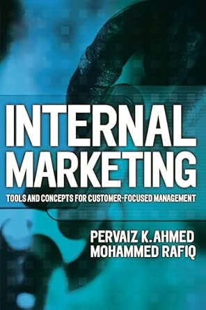 Internal Marketing: Tools and concepts for customer-focused management (Chartered Institute of Marketing (Paperback))-Wow! eBook
