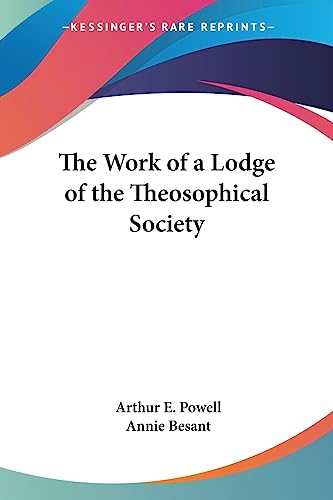 The Work of a Lodge of the Theosophical Society