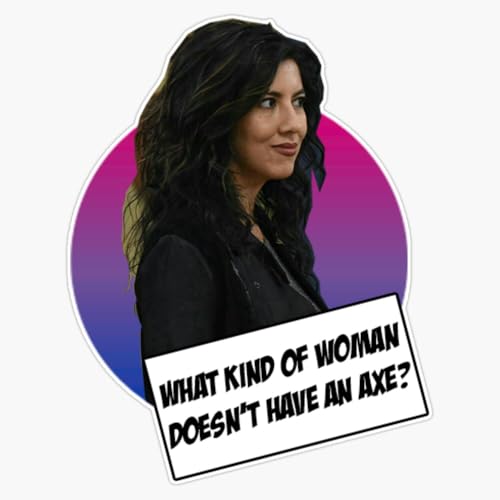 What Kind Woman Doesn't Have Axe Brooklyn 99 Rosa Diaz