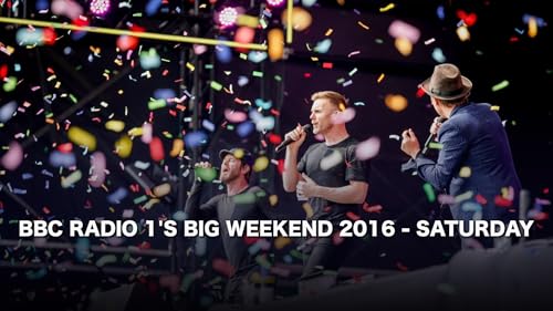BBC Radio 1's Big Weekend 2016 - Saturday