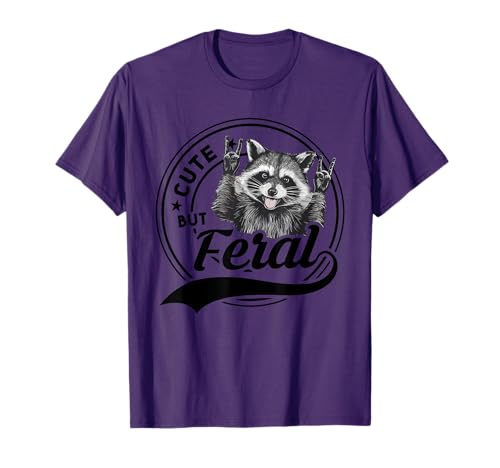 Cute But Feral Funny Raccoon Feral Summer Men Women Kids T-Shirt