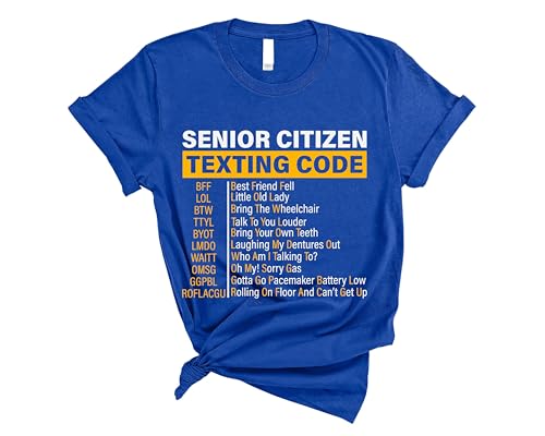 Senior Citizen Texting Code T-Shirt, Funny ...