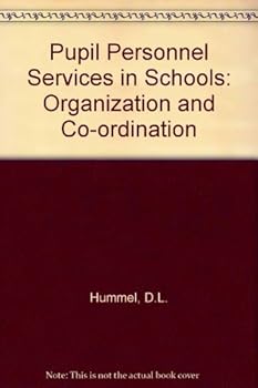Hardcover PUPIL PERSONNEL SERVICES IN SCHOOLS:ORGANIZATION AND COORDINATION Book