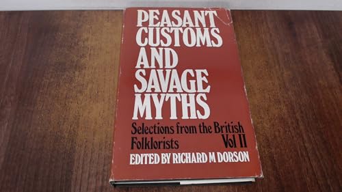 Peasant Customs and Savage Myths Selections fro... [Unqualified] 0710029667 Book Cover